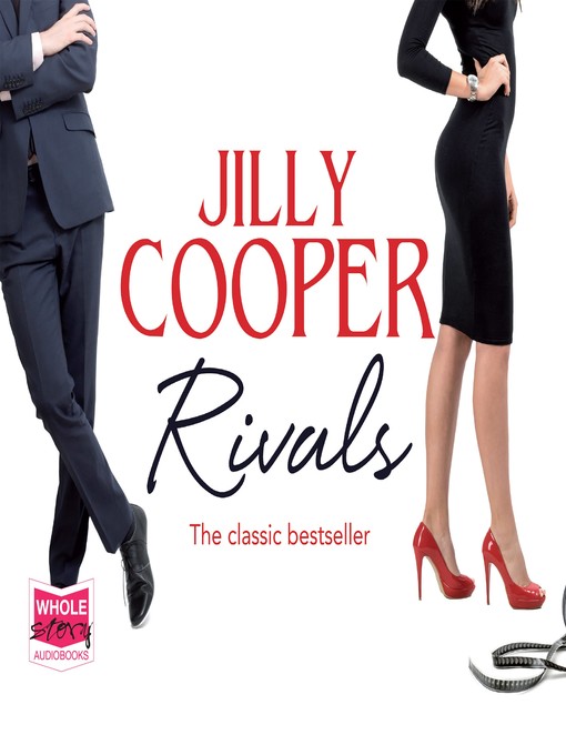Title details for Rivals by Jilly Cooper - Wait list
